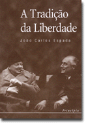 A Tradição da Liberdade - Preview