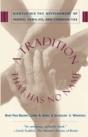 A Tradition That Has No Name - Preview