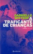 A Traficante de Crianças