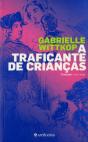 A Traficante de Crianças - Preview