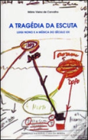 Capa do artigo A Tragédia da Escuta