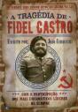 A Tragédia de Fidel Castro - Preview