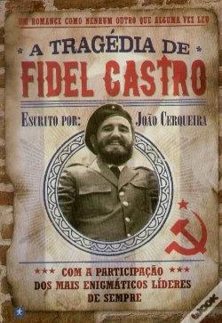 Capa do artigo A Tragédia de Fidel Castro