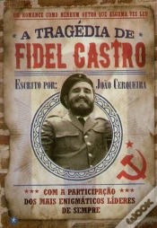 Capa do artigo A Tragédia de Fidel Castro