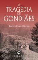 A Tragédia de Gondiães