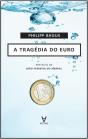 A Tragédia do Euro - Preview