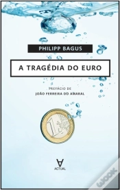 Capa do artigo A Tragédia do Euro