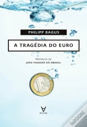 Capa do artigo A Tragédia Do Euro