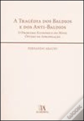 A Tragédia dos Baldios e dos Anti-Baldios
