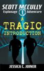 A Tragic Introduction - Preview