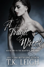 A Tragic Wreck - Preview