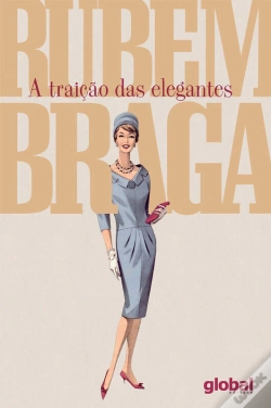 Capa do artigo A Traição Das Elegantes