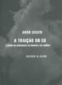 A Traição do Eu - Preview