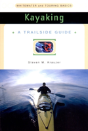 A Trailside Guide: Kayaking - Preview
