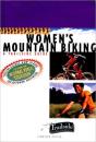 A Trailside Guide: Women'S Mountain Biking - Preview