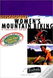 A Trailside Guide: Women'S Mountain Biking