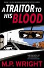 A Traitor To His Blood - Preview