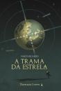 A Trama da Estrela - Preview