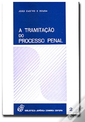 A Tramitação do Processo Penal