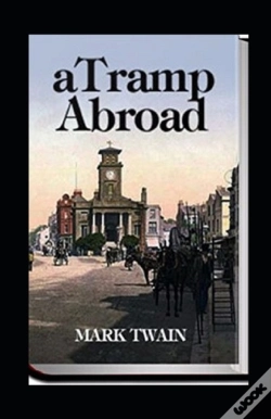 Capa do artigo A Tramp Abroad, Part 1 Annotated