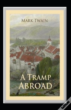Capa do artigo A Tramp Abroad, Part 7 Annotated