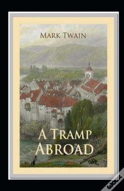 Capa do artigo A Tramp Abroad, Part 7 Annotated