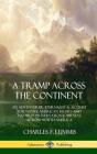 A Tramp Across The Continent - Preview