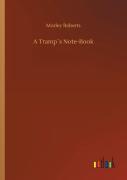 A Tramp S Note-Book