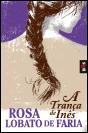 A Trança de Inês - Preview