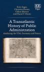 A Transatlantic History Of Public Administration - Preview