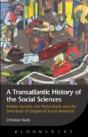 A Transatlantic History Of The Social Sciences - Preview