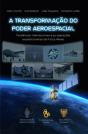 A Transformação do Poder Aeroespacial - Preview