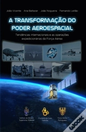 Capa do artigo A Transformação do Poder Aeroespacial