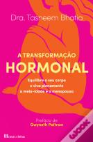 A Transformação Hormonal