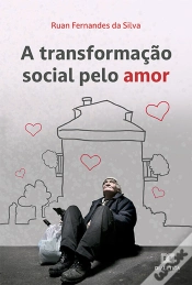 Capa do artigo A Transformação Social Pelo Amor