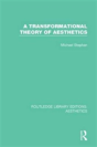 A Transformation Theory Of Aesthetics - Preview