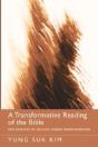 A Transformative Reading Of The Bible - Preview