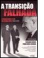 A Transição Falhada - Preview