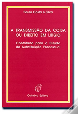 Capa do artigo A Transmissão da Coisa ou Direito em Litígio