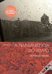 Capa do artigo A Transparência Do Tempo