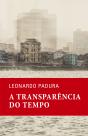 A Transparência do Tempo - Preview