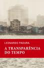 A Transparência do Tempo - Preview