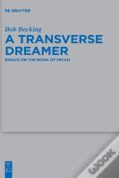 A Transverse Dreamer