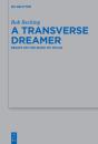 A Transverse Dreamer - Preview