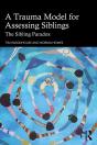 A Trauma Model For Assessing Siblings - Preview