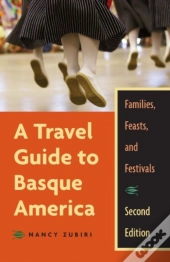 A Travel Guide To Basque America