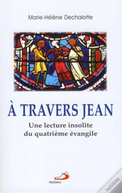 Capa do artigo À Travers Jean ; Essai D'Une Autre Lecture Du Iv Évengile ; Vatican Ii Pour Tous