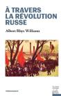 A Travers La Révolution Russe - Preview