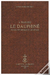 A Travers Le Dauphine
