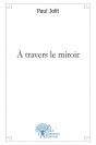 A Travers Le Miroir - Preview
